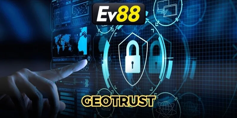 geotrust-khang-dinh-nen-tang-hoat-dong-uy-tin-bao-ve-hoi-vien