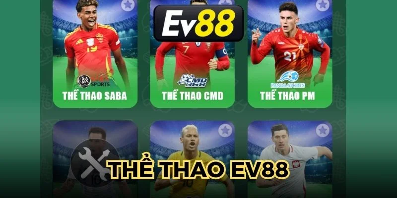 the-thao-ev88-cung-cap-hang-tram-su-kien-trong-ngay